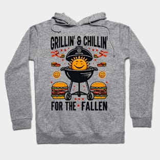 Grillin' & Chillin' for the Fallen, memorial day Hoodie